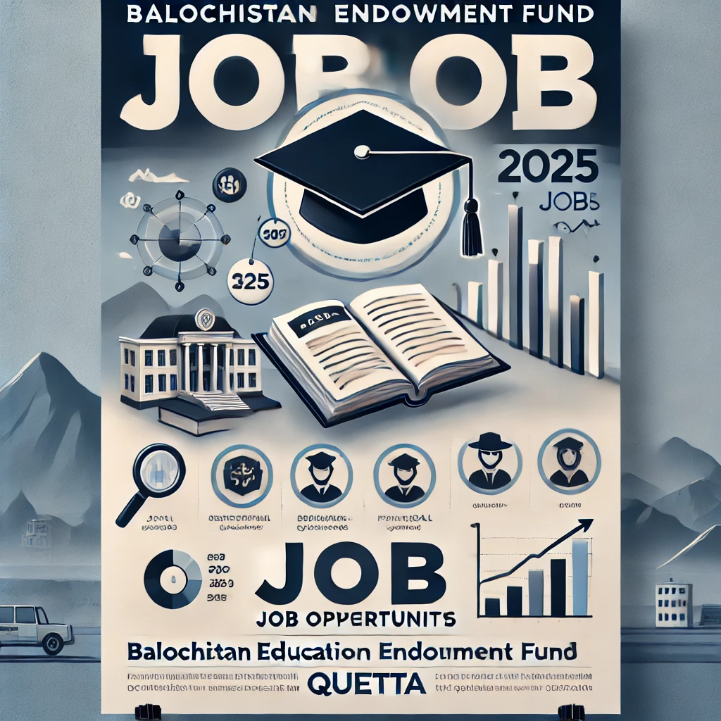 Balochistan Education Endowment Fund (BEEF) Quetta Jobs 2025